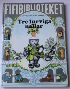 Svensk Brnebog Fifibiblioteket Tre Lurviga Naller