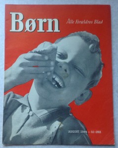 Brn Alle Forldres Blad Tidsskrift August 1944