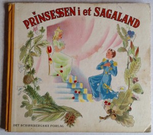 Prinsessen i et Sagaland illustreret af Dorte Kortzau