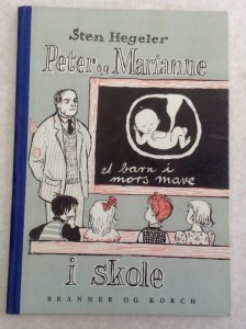 Sten Hegeler Peter og Marianne i skole