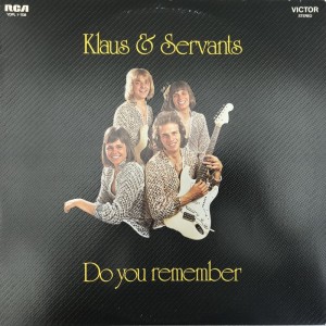 LP Klaus og Servants Do you Remenber