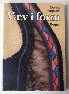Vve i Form af Dorthe Sigsgaard