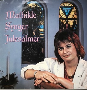 LP Mathilde synger julesalmer