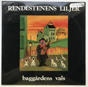 LP Rendestenens Liljer Baggrdens Vals