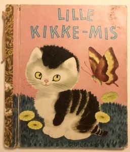 Fremads Guldbger nr. 5 Lille Kikke-Mis