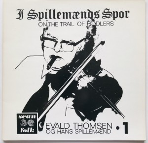 LP I Spillemnds Spor Evald Thomsen mfl.