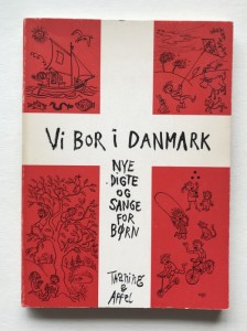 Vi bor i Danmark Nye digte og sange for brn