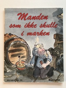 lle Blle Bog 230 Manden som ikke skulle i marken