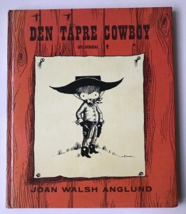 Den Tapre Cowboy af Joan Walsh Anglund