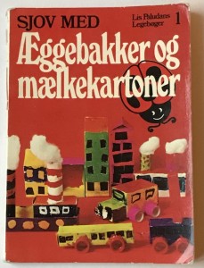 Sjov med ggebakker og mlkekartoner, Lis Paludan