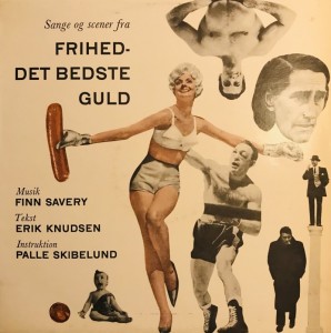 LP Sange og scener fra Frihed det bud 1961