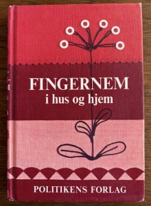 Fingernem i hus og hjem Politikens forlag 1972
